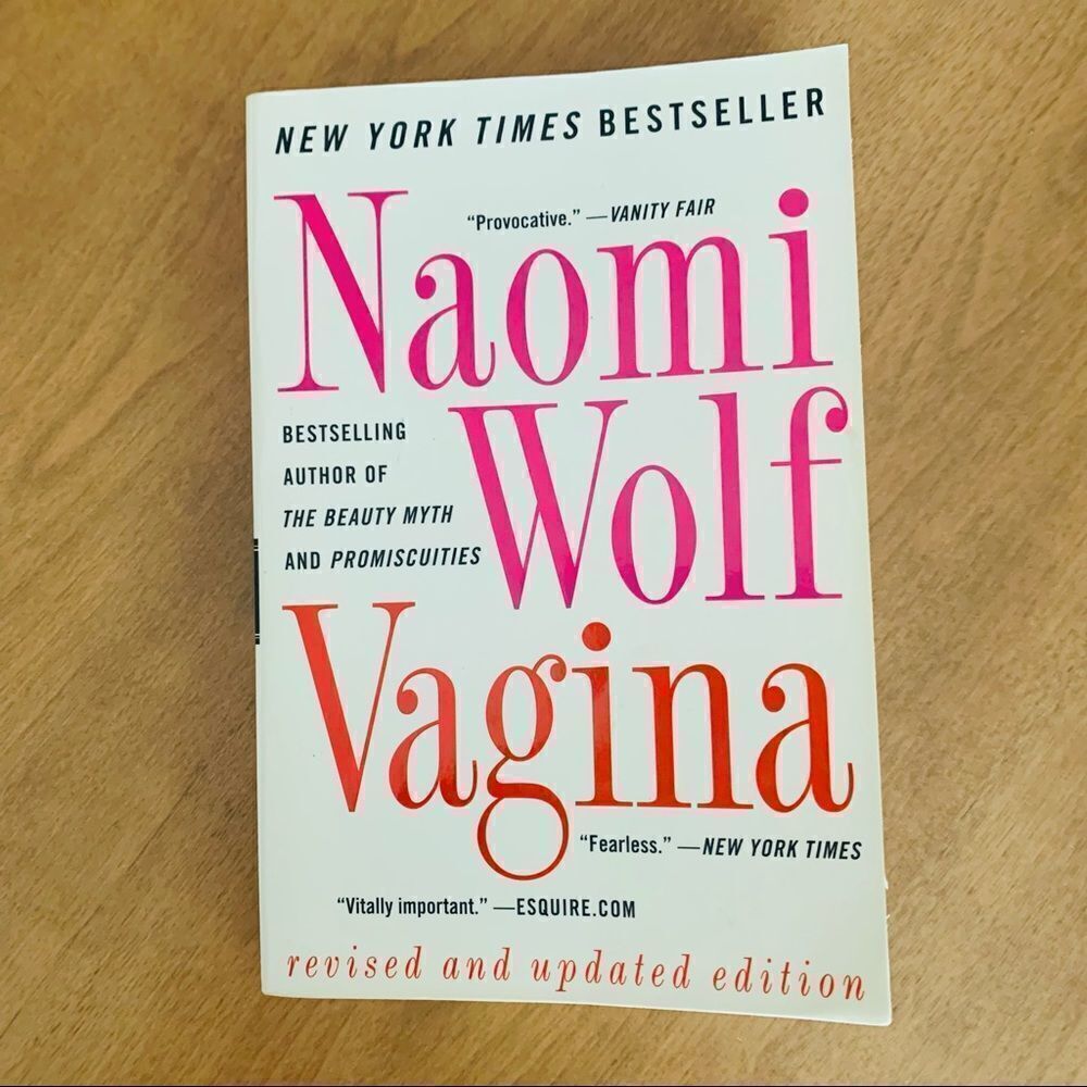 NY Times Bestseller VAGINA by Naomi Wolf